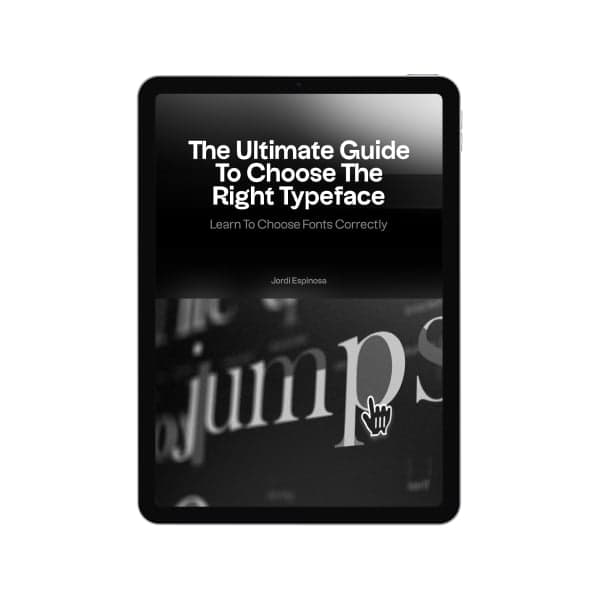The Ultimate Guide to choose the Right typeface · Workbook (Free Version)